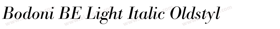 Bodoni BE Light Italic Oldstyle Figures字体转换